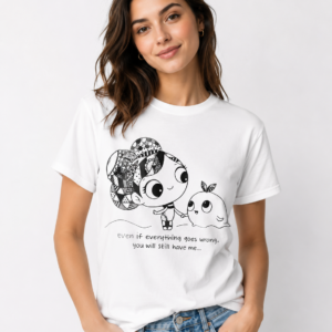 You Will Still Have Me Graphic T-Shirt